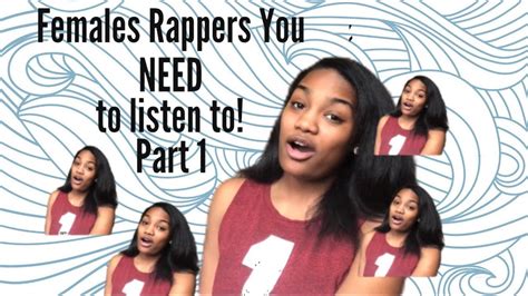 Female Rappers You Need To Listen To Part 1 Youtube