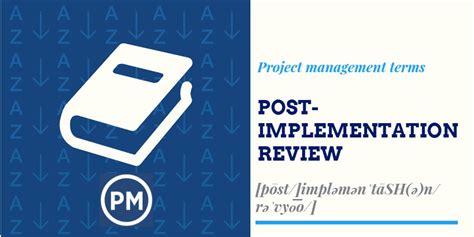 What Is Post Implementation Review In Project Management