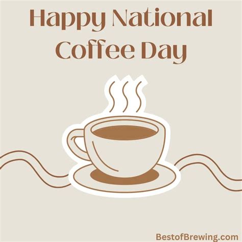 Happy National Coffee Day 2023 Everything You Need To Know