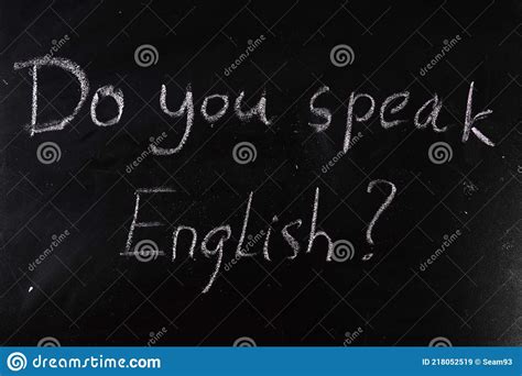 Do You Speak English Question Written With Chalk On A Blackboard Stock
