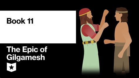 The Epic Of Gilgamesh By Sîn Lēqi Unninni Book 11 Youtube