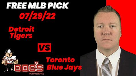Mlb Picks And Predictions Detroit Tigers Vs Toronto Blue Jays 729