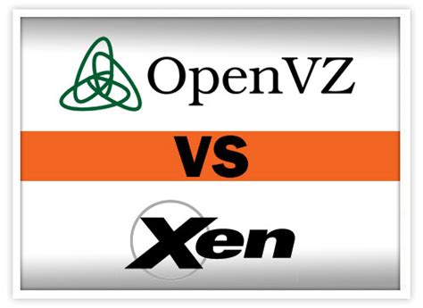 What Are The Differences Between Openvz Kvm And Xen Virtualization