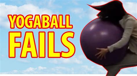 Best Yoga Balls Fails Funny Exercise Ball Fail Compilation Youtube