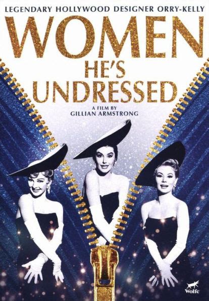 Women Hes Undressed By Gillian Armstrong Gillian Armstrong Dvd Barnes And Noble®