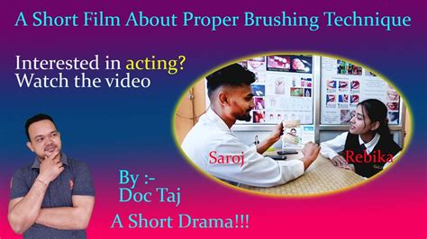 How To Brush Teeth A Short Drama Trailer Saroj Rebika Cosmetic