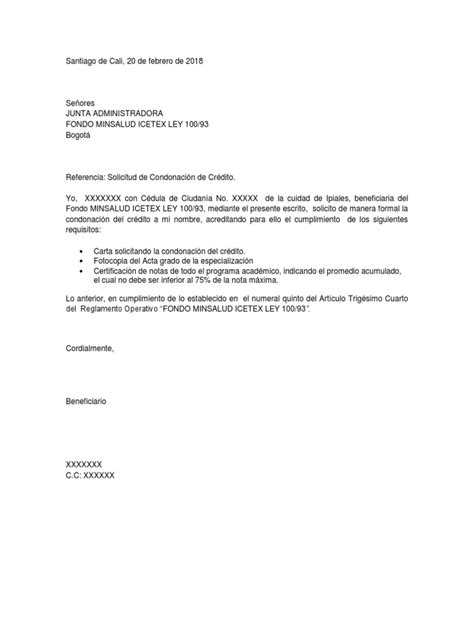 Qué es y cómo hacer carta de solicitud. FORMATO Carta de Solicitud Condonacion ICETEX