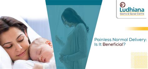 Safe And Smooth Pregnancy With Painless Normal Delivery