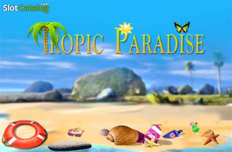Tropic Paradise Slot Free Demo And Game Review Jan 2024