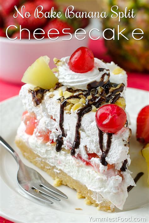 Want to make someone's day? No Bake Banana Split Cheesecake - Recipe from Yummiest ...