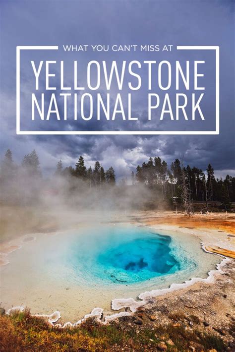 best things to do in yellowstone national park tips for your visit best places to camp