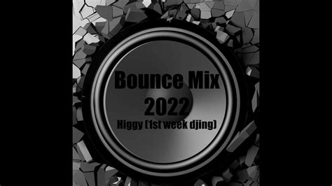 Bounce Mix 2022 Youtube