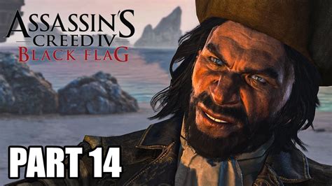 Assassin S Creed 4 Black Flag Gameplay Walkthrough Part 14 Proper