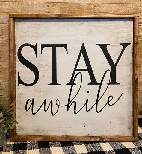 Stay Awhile Handcrafted Farmhouse Wood Sign Framed 24x24 Etsy