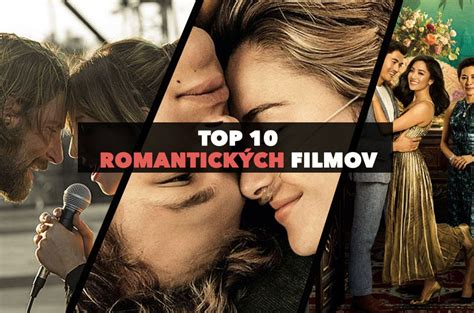 Top 10 Romantických Filmov