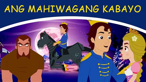 Kwentong Pambata Tagalog Fairy Tales