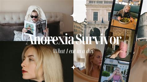 Anorexia Survivor What I Eat In A Day Youtube