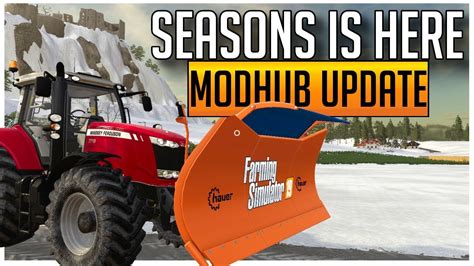 Seasons Mod Is Finally Here Modhub Update Farming Simulator 19