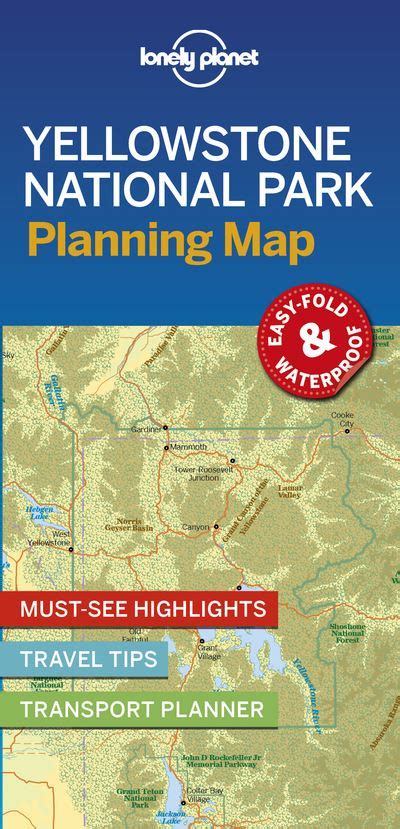 Yellowstone National Park Planning Map 1ed Anglais Lonely Planet Eng