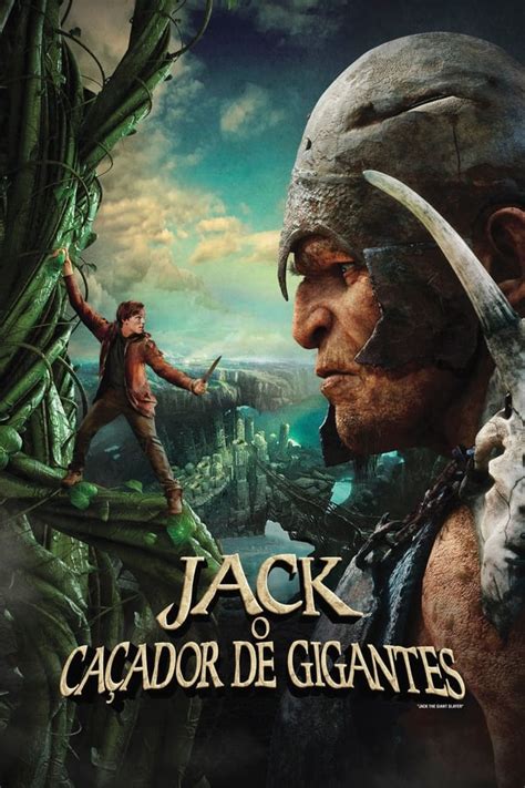 Jack O Ca Ador De Gigantes The Movie Database Tmdb