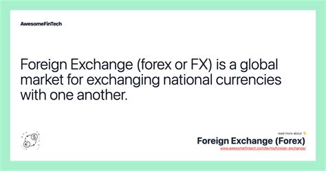 Foreign Exchange Forex Awesomefintech Blog