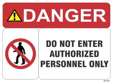 Signageshop High Quality Vinyl Do Not Enter Authorized Personnel Only