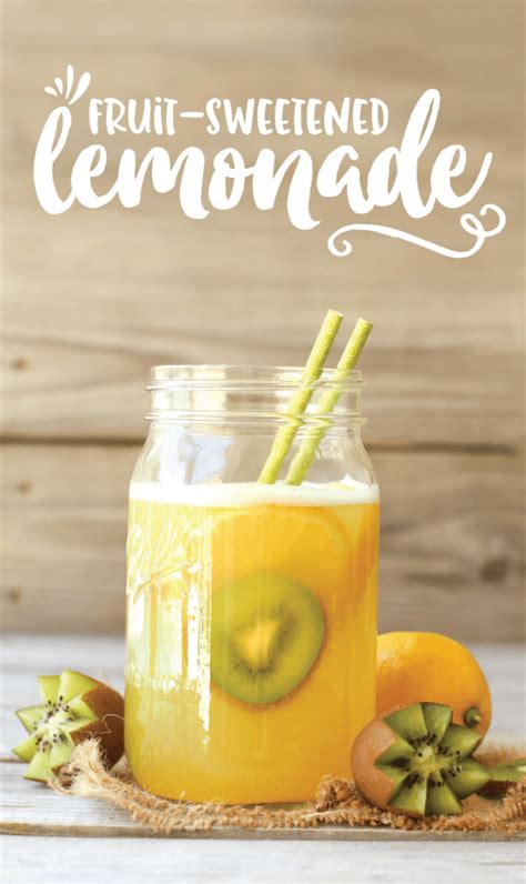 Healthy Lemonade Recipe 100 Fruit Sweetened