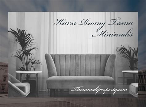 desain kursi ruang tamu minimalis  hunian tampak lebih elegan