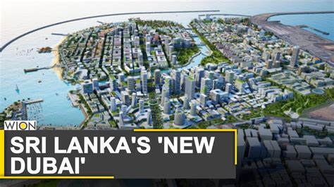 Sri Lanka Port City Colombo Expected To Be An International Financial