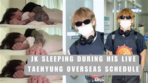Jungkook Fell Asleep During His Weverse Live Taehyung Overseas
