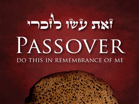 Bo Passover Do This In Remembrance Of Me Ladder Of Jacob