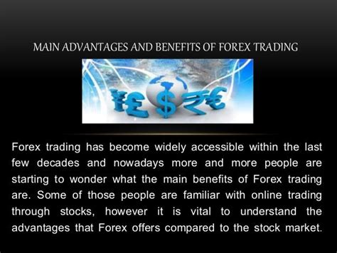 Main Advantages And Benefits Of Forex Trading
