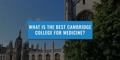 What Is The Best Cambridge College For Medicine