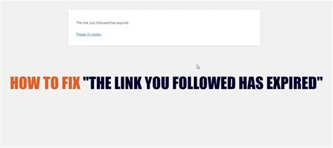 How To Fix The Link You Followed Has Expired In WordPress By WPRepublic WP Republic