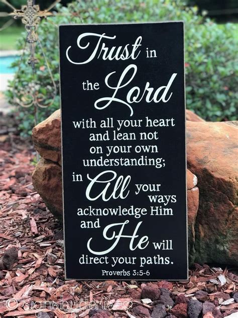 Proverbs 35 6 Trust In The Lord With All Your Heartscripture Sign