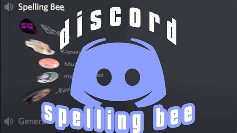 Discord Spelling Bee But Chaotic Youtube