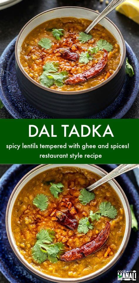 Dal Tadka Cook With Manali Indian Food Recipes Vegetarian Indian Food Recipes Curry Recipes