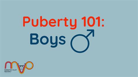 Puberty 101 Boys Puberty Signs Manhattan Valley Pediatrics