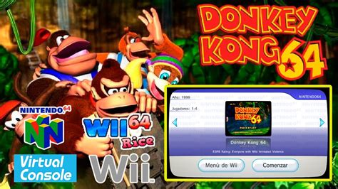 Donkey Kong 64 Wad Vc N64 Wii64 Rice Gfx Srl Wii Youtube