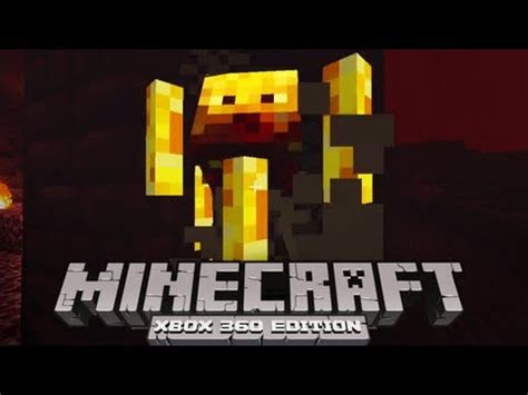 How to get blaze rods in the new nether update? Minecraft Xbox 360 Edition "Nether Fortresses" Update ...