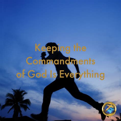 Keeping The Commandments Of God Is Everything Refinery Life