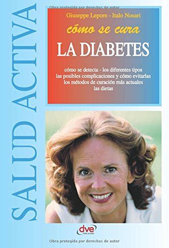 Haycomchongpun Cómo Se Cura La Diabetes Libro Epub Giuseppe Lepore