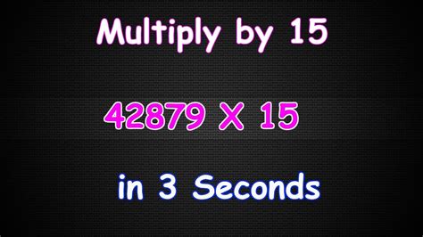 Multiply By 15 In Just 2 Seconds Vedic Maths Tricks Youtube