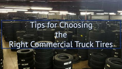 Check spelling or type a new query. Amazing Tips for Choosing The Right Commercial Truck Tires