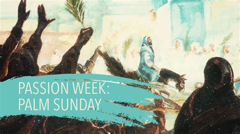 Passion Week Devotional Palm Sunday Intro Youtube