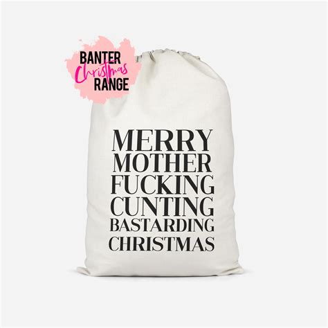 merry mother fucking cunting bastarding christmas sack funny christmas sack banter cards