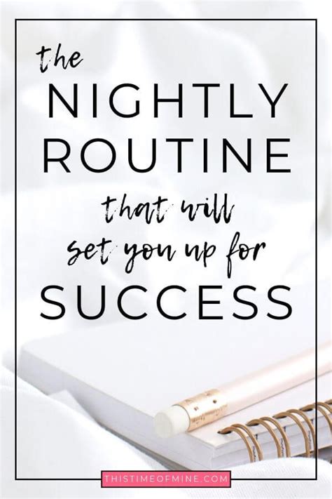 The Nightly Routine That Will Set You Up For Success Night Routine
