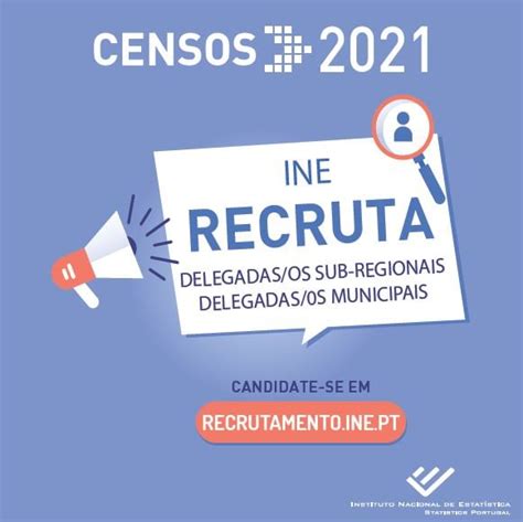 De 5 de abril a 3 de maio de 2021. Censos 2021 - Recrutamento de Delegadas/os Sub-Regionais e ...