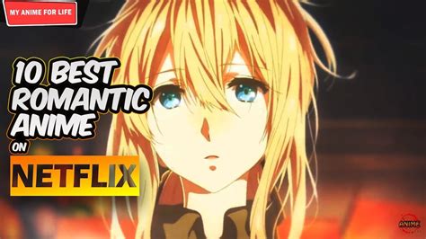 Best Romantic Anime On Netflix Netflix Romantic Anime Youtube