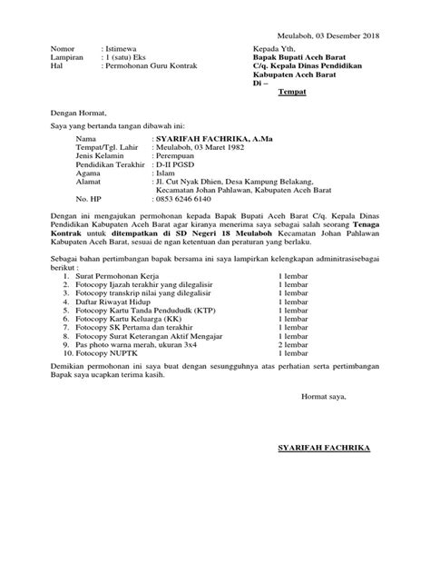 Berikut ini dapat anda download contoh surat lamaran kerja guru paud, tk, sd, mi, smp, sma, smk, bimbel, yayasan, honorer yang masih kuliah sekalipun berbentuk doc maupun pdf. Contoh Surat Lamaran Kerja Ke Dinas Pendidikan